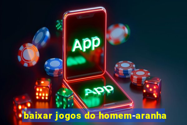 baixar jogos do homem-aranha