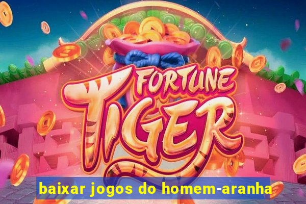 baixar jogos do homem-aranha