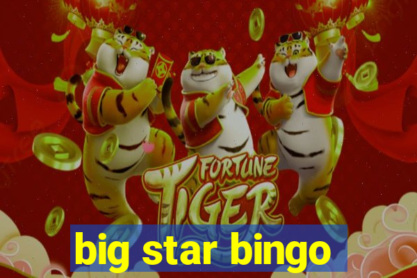 big star bingo