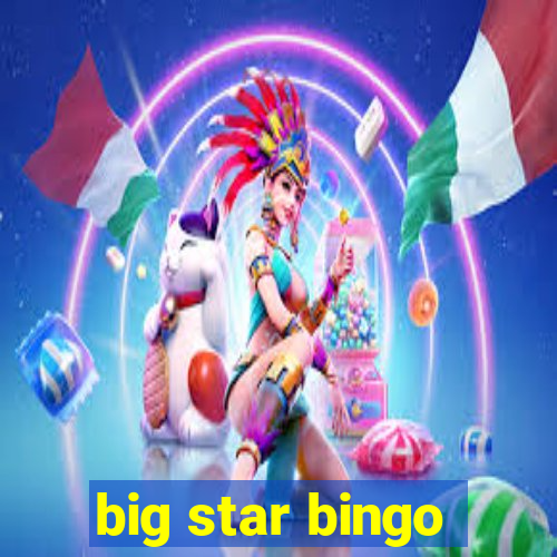 big star bingo