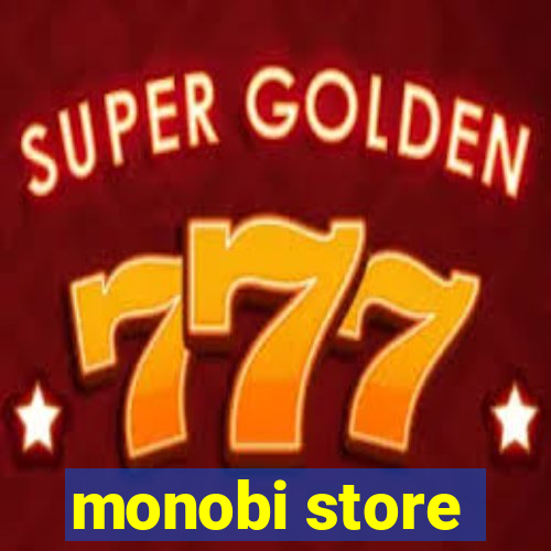 monobi store