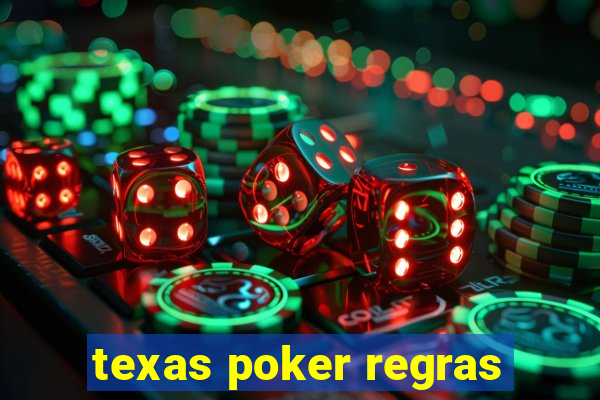 texas poker regras