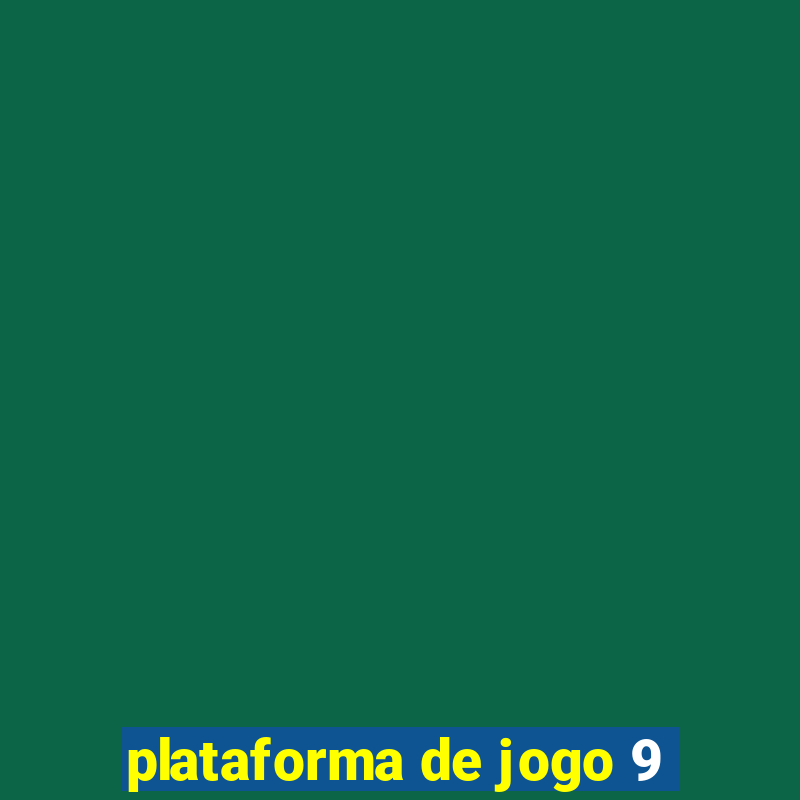 plataforma de jogo 9