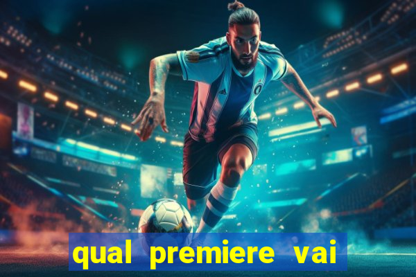 qual premiere vai passar o jogo do s?o paulo