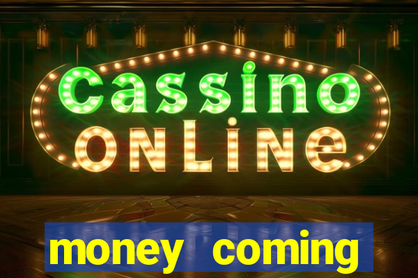 money coming jiliasia slots