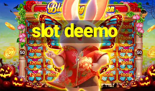 slot deemo