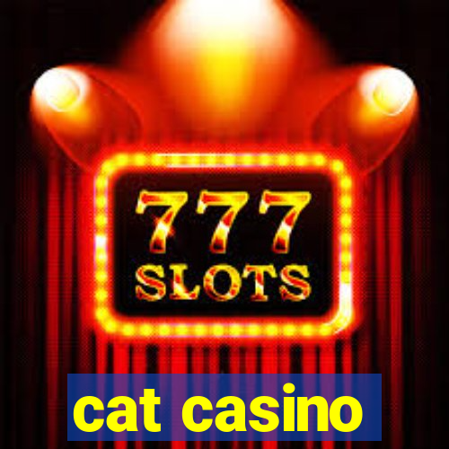 cat casino