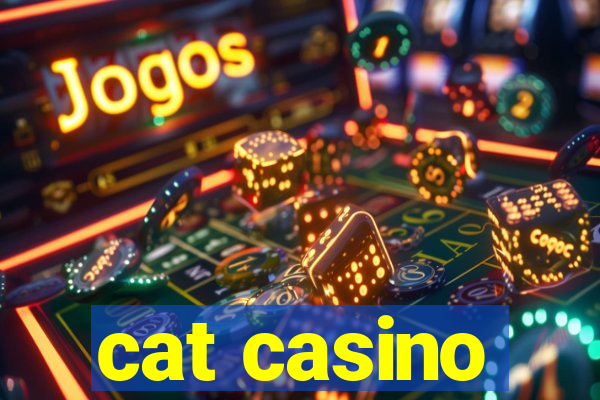 cat casino