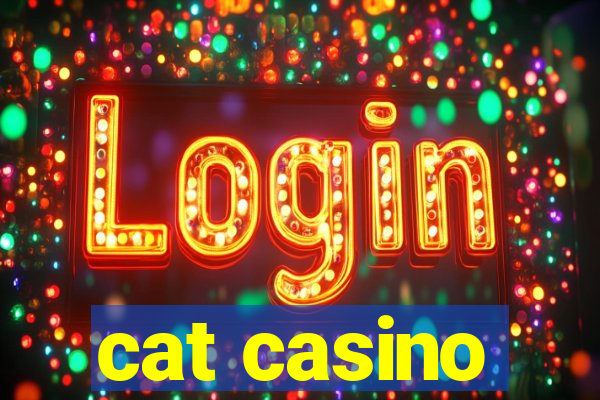 cat casino