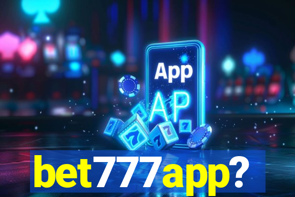 bet777app?