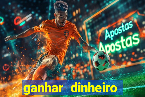 ganhar dinheiro jogando tigre