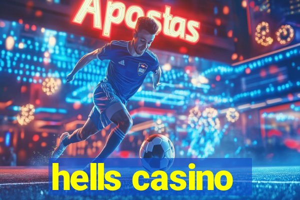 hells casino