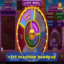 slot machine handpay