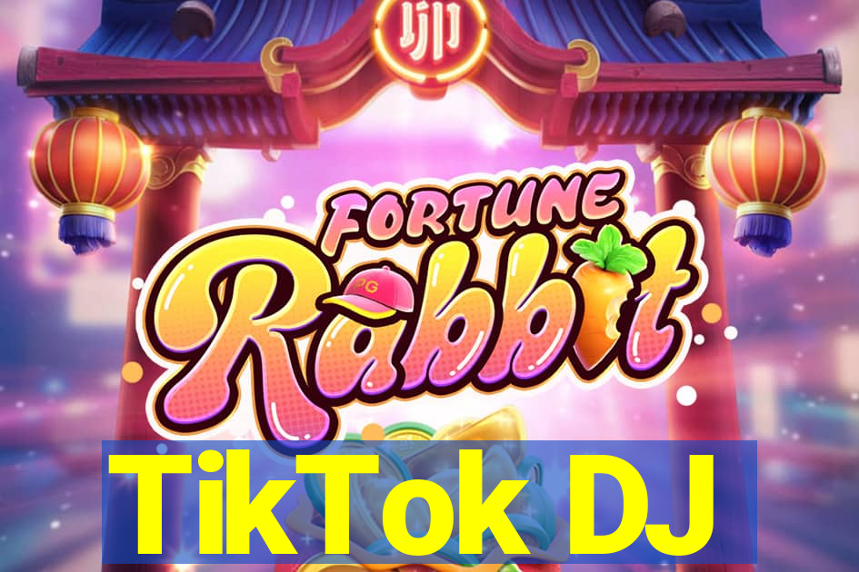 TikTok DJ