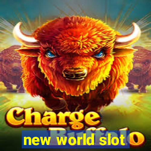 new world slot