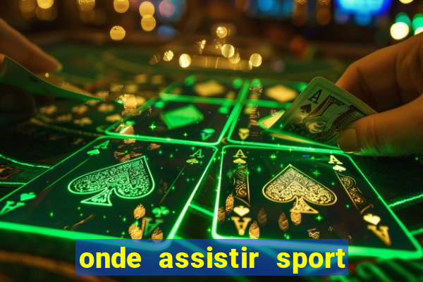 onde assistir sport x ponte preta