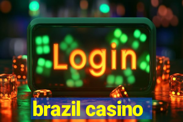 brazil casino