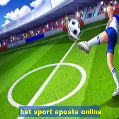 bet sport aposta online