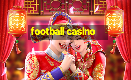 football casino