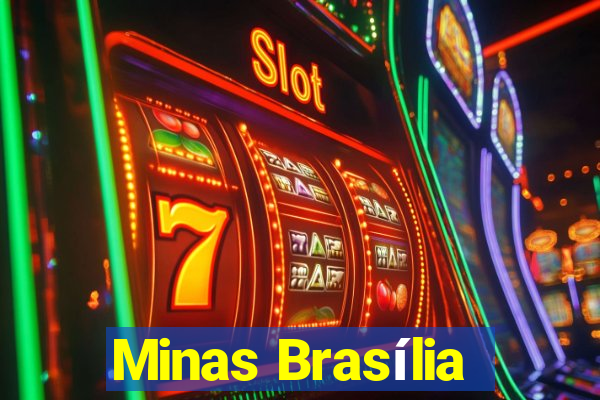 Minas Brasília