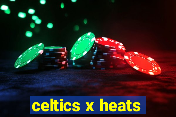 celtics x heats