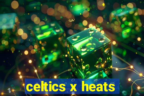 celtics x heats