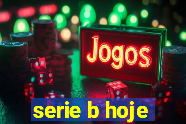 serie b hoje