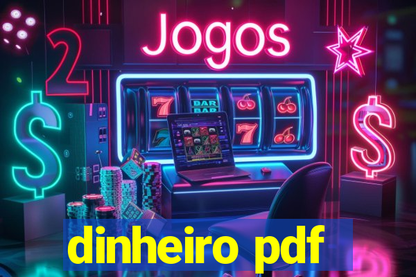 dinheiro pdf