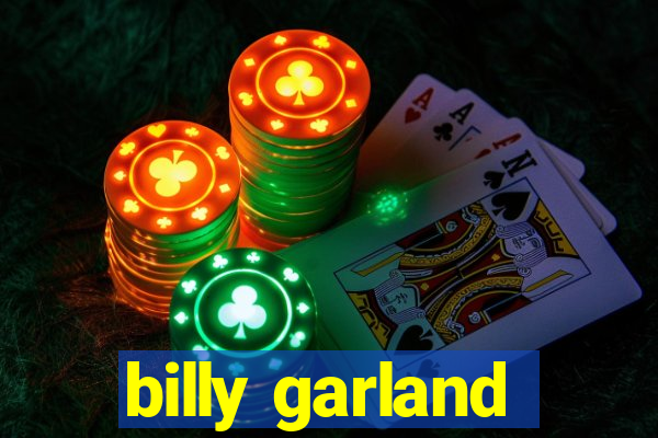 billy garland