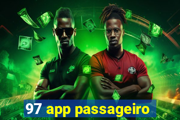 97 app passageiro