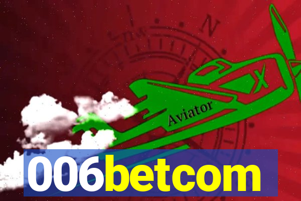 006betcom