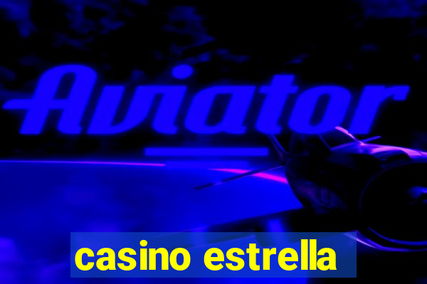 casino estrella