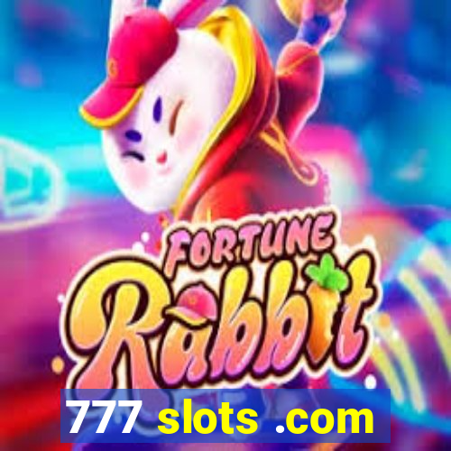 777 slots .com