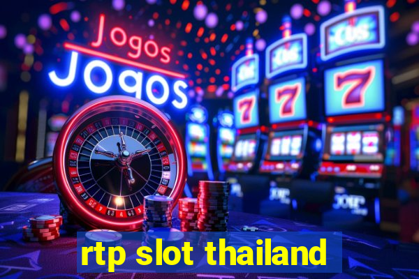 rtp slot thailand