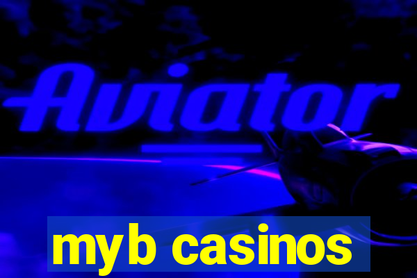 myb casinos