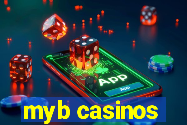 myb casinos