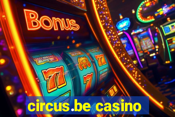 circus.be casino