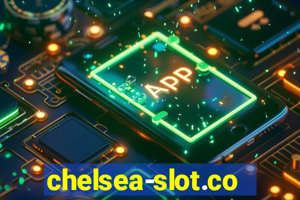 chelsea-slot.com