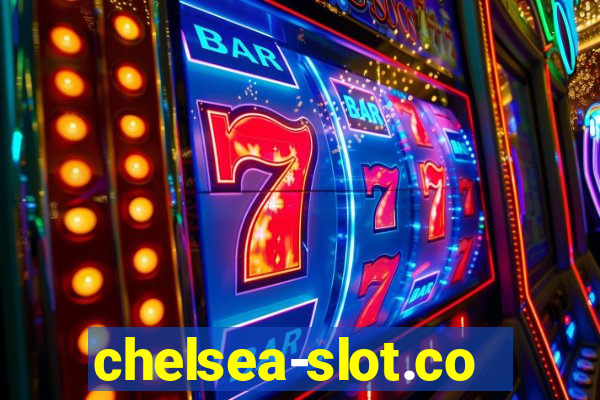 chelsea-slot.com