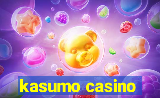 kasumo casino