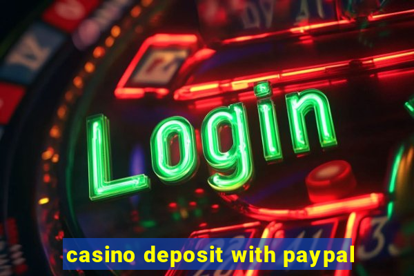 casino deposit with paypal