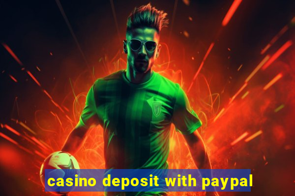 casino deposit with paypal