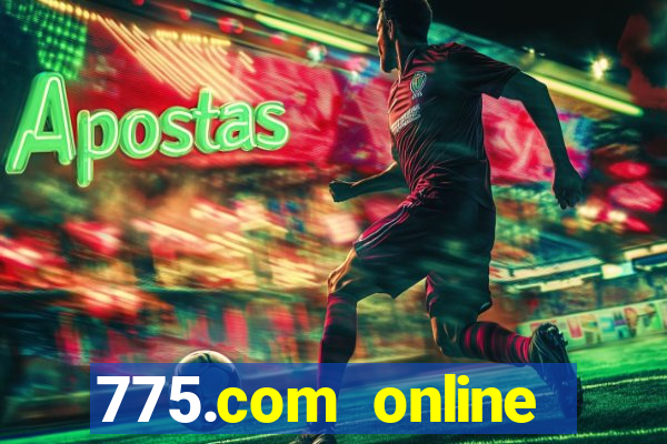 775.com online slots casino