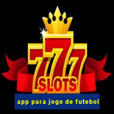 app para jogo de futebol