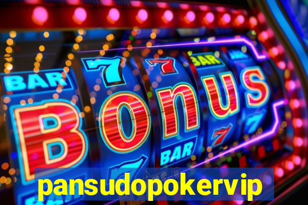 pansudopokervip.net