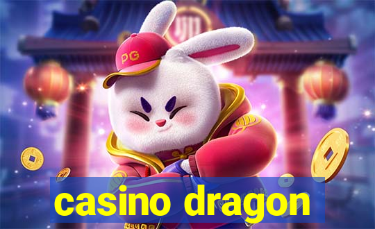 casino dragon