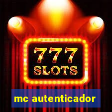 mc autenticador