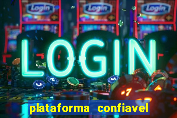 plataforma confiavel para jogar fortune tiger