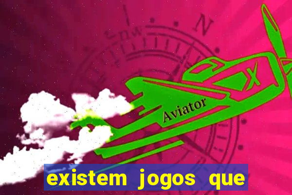 existem jogos que pagam dinheiro de verdade