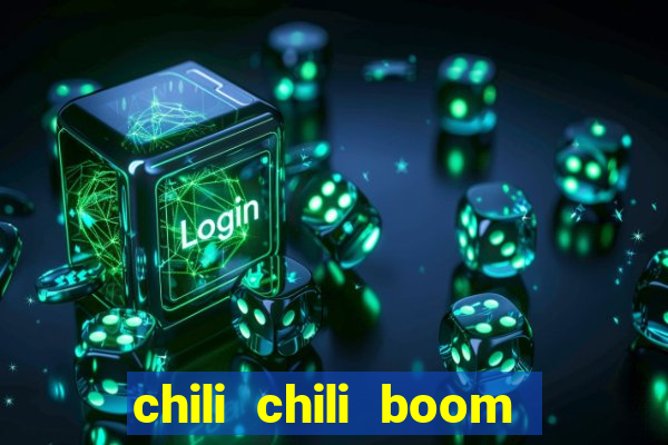 chili chili boom early access